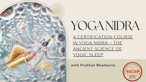 A Certification Course in Yoga Nidra with Prabhat